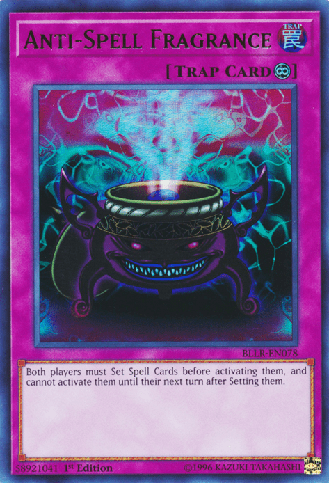 Anti-spell fragrance, one of the best gates in Yugioh